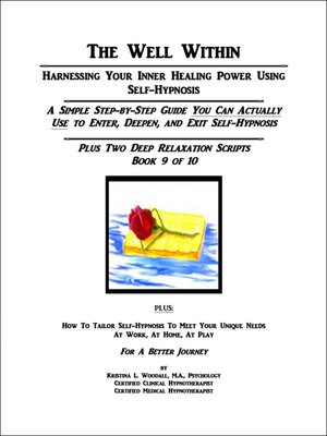 cover image of The Well Within — Self-Hypnosis for Deep Relaxation